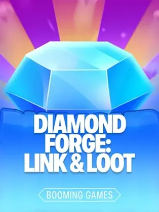Diamond Forge: Link & Loot — Pragmatic Play